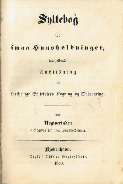 Syltebog for smaa Huusholdninger, indeholdende…