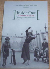 Inside out. Writings on Cricket Culture.