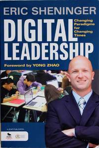 image of Digital Leadership: Changing Paradigms for Changing Times
