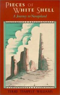 Pieces of White Shell : A Journey to Navajoland