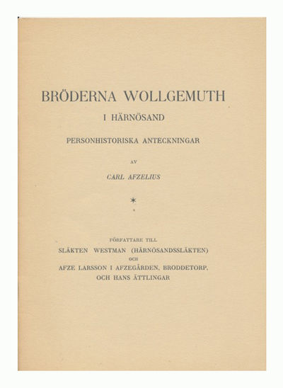 Bröderna Wollgemuth i Härnösand. Personhistoriska…