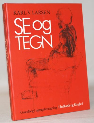 Se og tegn - grundbog i iagttagelsestegning.
