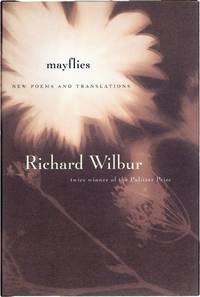 MAYFLIES: New Poems and Translations [Signed]