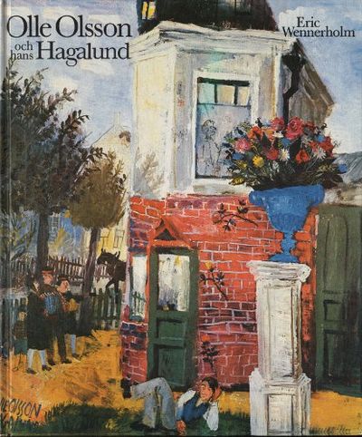 OLLE OLSSON OCH HANS HAGALUND.