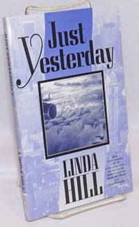 image of Just Yesterday a novel