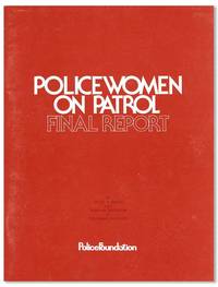 Policewomen on Patrol: Final Report