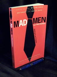 Mad men and philosophy - Nothing is as it seems - aus der Reihe: The blackwell philosophy and pop culture series -