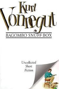 Bagombo Snuff Box : Uncollected Short Fiction
