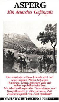 Asperg. Ein deutsches Gefängnis. Der schwäbische…