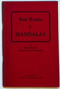 Red Roads to Mandalay