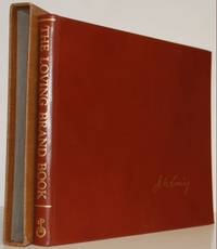 The Loving Brand Book. by C. J Loving - Signed First Edition - 1965 - from James & Mary Laurie Booksellers (A.B.A.A.) (SKU: 9017544)