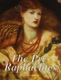 The Pre-Raphaelites
