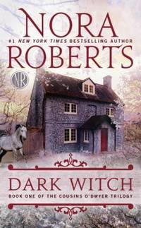 Dark Witch : Book One of the Cousins o'Dwyer Trilogy