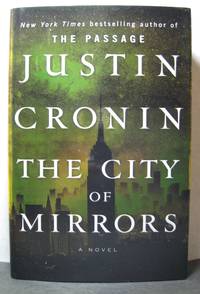 The City of Mirrors by Cronin, Justin - 2016