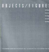 Objects/Figures, Four Sculptors: Roland Gonzalez/ Nene Humphrey/ Grace Knowlton/ Debra Weisberg