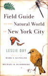 Field Guide to the Natural World of New York City