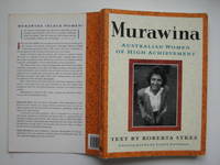 Murawina:  Australian women of high achievement by Sykes, Roberta - 1993