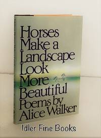 image of Horses Make a Landscape Look More Beautiful: Poems (Signed to 'Wendy')