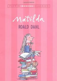 Matilda (Puffin Modern Classics) by Dahl, Roald