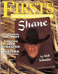 Collecting Jack Schaefer: As Featured in "Firsts Magazine" May , 1993