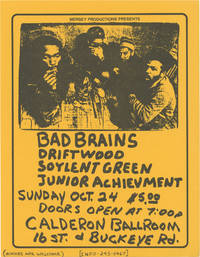 Original flyer for a performance by Bad Brains, Driftwood, Soylent Green, and Junior Achievement at the Calderon Ballroom, October 24, 1982