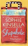 Shopaholic Takes Manhattan by Sophie Kinsella - 2004-04-05