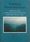 Vanishing Tuscan landscapes. Landscape ecology of a submediterranean-Montane area (Solano Vasin, Tuscany, Italy)