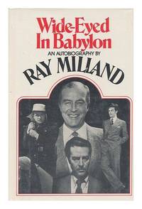 image of Wide-Eyed in Babylon: An Autobiography.