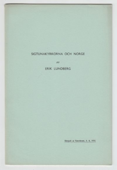 Sigtunakyrkorna och Norge.