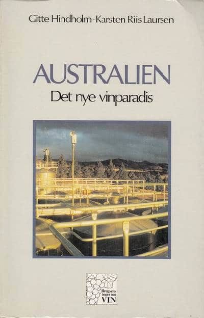 Australien. Det nye vinparadis.