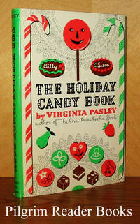 The Holiday Candy Book by Pasley, Virginia - 1952