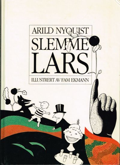 Slemme Lars. Illustrert av Fam Ekman.