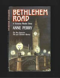 Bethlehem Road by PERRY, Anne: