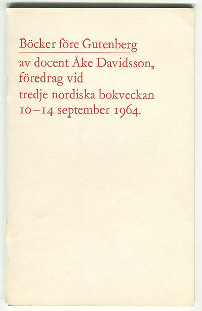 Böcker före Gutenberg. Föredrag vid tredje…