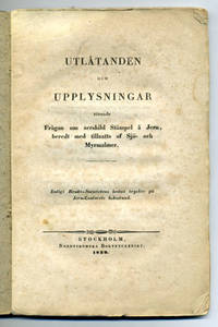 Utlåtanden och upplysningar rörande frågan om…