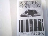 A Secret Country by John Pilger - First Edition - 1989 - from Sindbad Books (SKU: 000686)