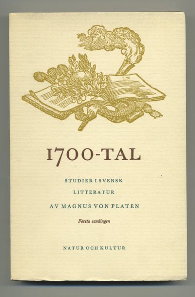 1700-tal. Studier i svensk litteratur. Första…