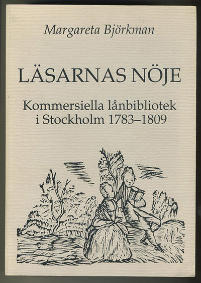 Läsarnas nöje. Kommersiella lånbibliotek i…
