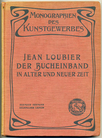 Der Bucheinband in alter und neuer Zeit. Mit 197…
