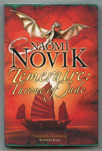 Temeraire: Throne of Jade (UK Signed Copy)