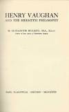 HENRY VAUGHAN AND THE HERMETIC PHILOSOPHY