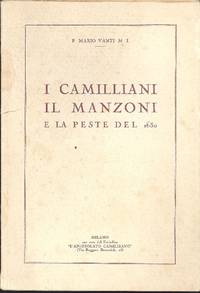 I Camilliani il Manzoni e la peste del 1630