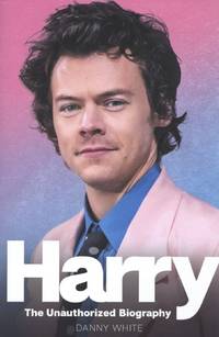 Harry: The Unauthorized Biography