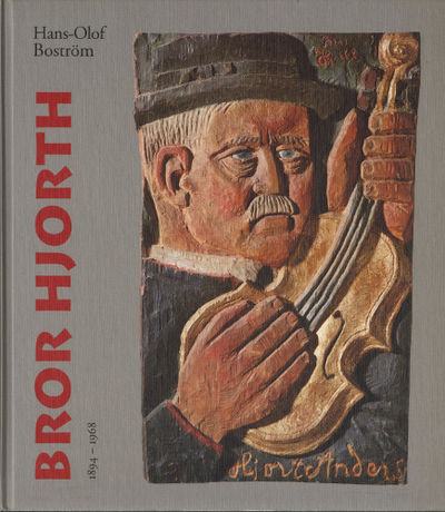 BROR HJORTH 1894-1968.