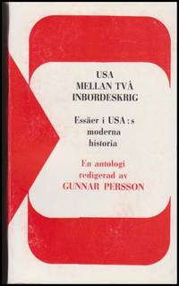 USA mellan tvÃ¥ inbÃ¶rdeskrig by Persson, Gunnar - 1972