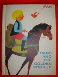 Hans and the Golden Stirrup by Wallner, Shirley - 1968