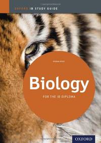 Biology Study Guide: Oxford IB Diploma Programme (Oxford IB Study Guides)