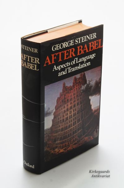 After Babel: Aspects of Language and Translation.