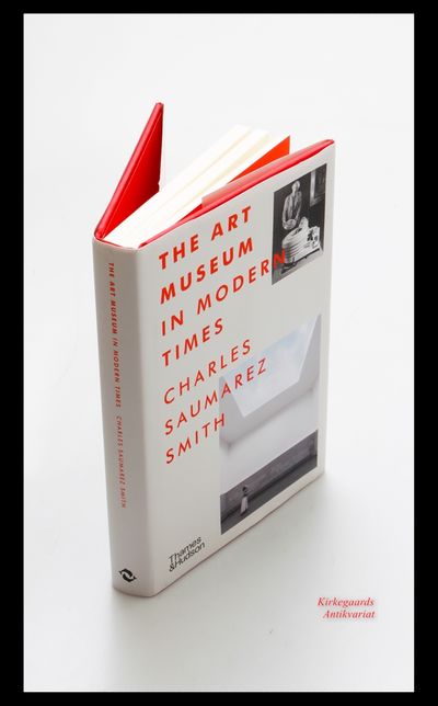 The Art Museum in Modern Times.