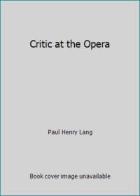 Critic at the Opera